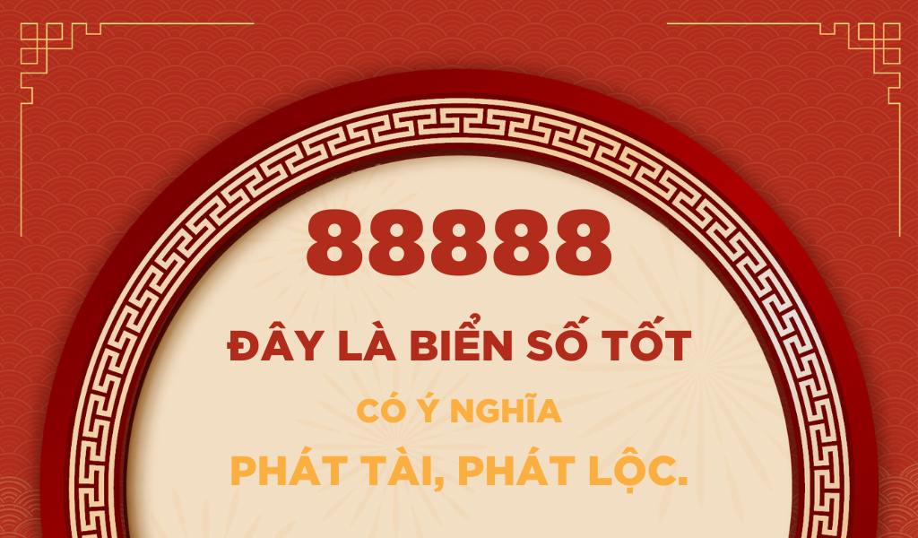 Dịch biển số ngũ quý 8 với ý nghĩa Phát tài, phát lộc.